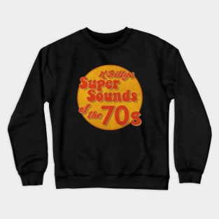 K-Billy Super Sounds of the Seventies Crewneck Sweatshirt